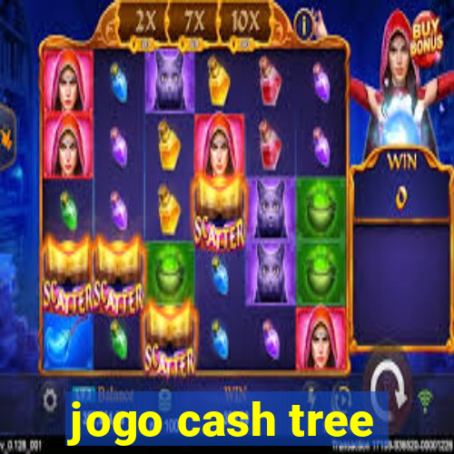 jogo cash tree